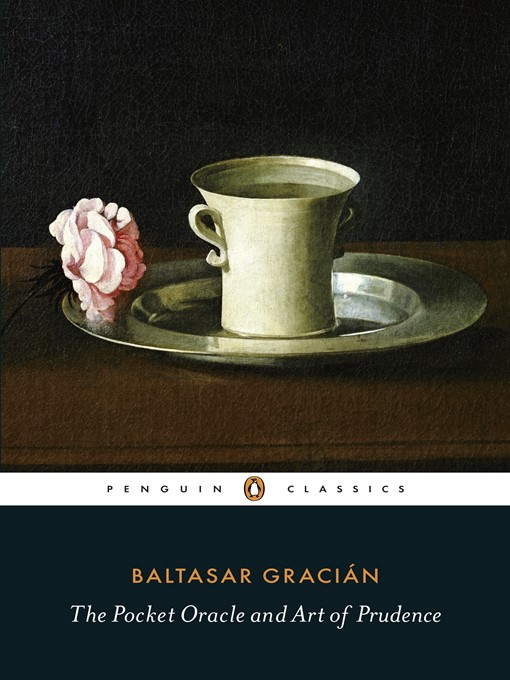 Title details for The Pocket Oracle and Art of Prudence by Baltasar Gracián - Wait list